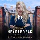 Sweet Heartbreak Audiobook