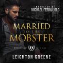 Married to the Mobster Audiobook