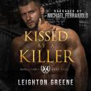 Kissed by a Killer Audiobook