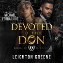 Devoted to the Don Audiobook