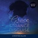 Grace in Strange Disguise Audiobook