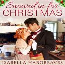 Snowed in for Christmas Audiobook