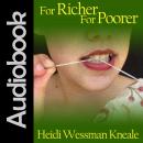 For Richer For Poorer Audiobook