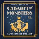 Cabaret of Monsters Audiobook