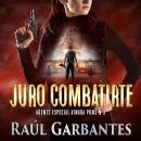 Juro combatirte: Un thriller policíaco Audiobook