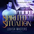 Spirited Situation Audiobook