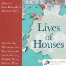 Lives of Houses Audiobook