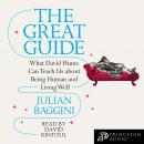 The Great Guide: What David Hume Can Teach Us about Being Human and Living Well Audiobook