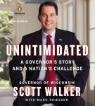 Unintimidated: A Governor's Story and a Nation's Challenge Audiobook