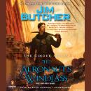 Cinder Spires: The Aeronaut's Windlass, Jim Butcher