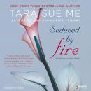 Seduced By Fire: A Partners in Play Novel Audiobook