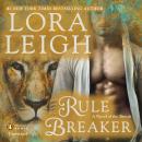 Rule Breaker: A Novel of the Breeds, Lora Leigh