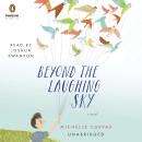 Beyond the Laughing Sky Audiobook