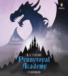 Pennyroyal Academy Audiobook