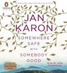 Somewhere Safe with Somebody Good: The New Mitford Novel Audiobook