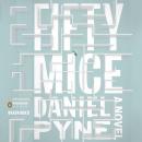 Fifty Mice: A Novel Audiobook
