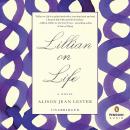 Lillian on Life Audiobook
