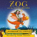 Zog and the Flying Doctors (Unabridged) Audiobook
