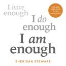 I Am Enough: the 90-day challenge to find contentment Audiobook