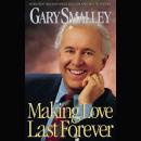 Making Love Last Forever Audiobook