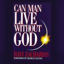 Can Man Live without God Audiobook