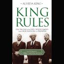 King Rules: Ten Truths for You, Your Family, and Our Nation to Prosper Audiobook