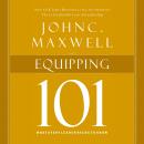 Equipping 101: What Every Leader Needs to Know Audiobook