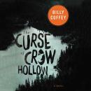 The Curse of Crow Hollow Audiobook
