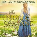 The Noble Servant Audiobook