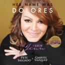 Her Name Was Dolores:The Jenn I Knew Audiobook