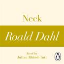 Neck (A Roald Dahl Short Story)