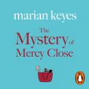 The Mystery of Mercy Close Audiobook
