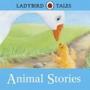 Ladybird Tales: Animal Stories: Ladybird Audio Collection Audiobook