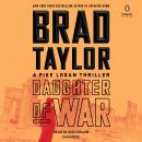 Daughter of War: A Pike Logan Thriller Audiobook