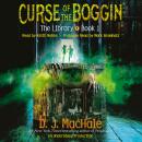 Curse of the Boggin (The Library Book 1)