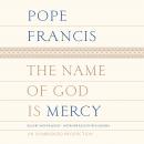 The Name of God Is Mercy Audiobook