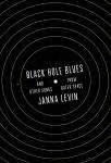 Black Hole Blues and Other Songs from Outer Space Audiobook