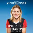 Over the Boards: Lessons from the Ice Audiobook