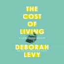 Cost of Living, Deborah Levy