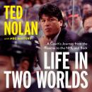 Life in Two Worlds: A Coach's Journey from the Reserve to the NHL and Back Audiobook