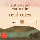 real ones: a novel Audiobook