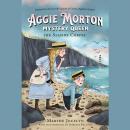 Aggie Morton, Mystery Queen: The Seaside Corpse Audiobook