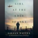 Girl At the Edge of Sky Audiobook