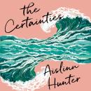 The Certainties Audiobook