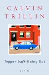 Tepper Isn't Going Out: A Novel Audiobook