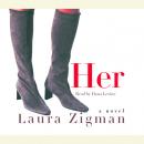 Her, Laura Zigman