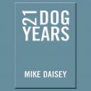 21 Dog Years Audiobook