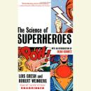 The Science of Superheroes Audiobook