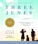 Three Junes: A Novel Audiobook