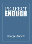 Perfect Enough: Carly Fiorina and the Transformation of the Legendary HP Company Audiobook